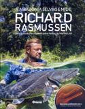 A Amazônia Selvagem de Richard Rasmussen - Photos