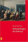 A antropologia da doença