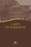 A arte de formar-se