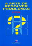 A Arte de Resolver Problemas - Interciência