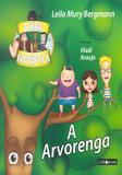 A Arvorenga - A Série Fantástica - Libretos