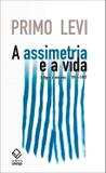 A assimetria e a vida