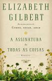 A assinatura de todas as coisas