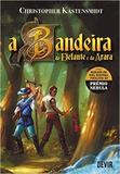 A Bandeira do Elefante e da Arara - Devir editora