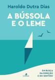 A Bússola e O Leme - Letramais