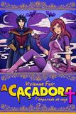 A Caçadora - Temporada de Caça - Draco