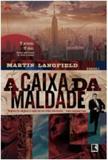 A caixa da maldade