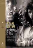 A câmara clara - Editora nova fronteira