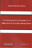 A Capitalização da Empresa e o Mercado de Valores Mobiliários - Quartier latin