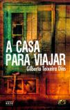 A Casa Para Viajar - Age