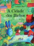 A cidade dos bichos
