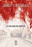 A Coluna da Morte