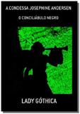 A condessa josephine andersen - Autor independente
