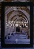 A Constitucionalização do Direito - Boreal editora