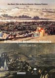 A construção da narrativa histórica: séculos XIX e XX - Editora unicamp