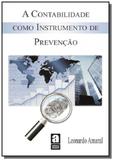 A contabilidade como instrumento de prevencao - Autor independente