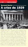 A Crise de 1929 - Lpm editores