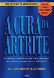 A Cura da Artrite - Cultrix