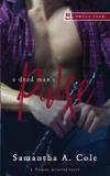 A Dead Man's Pulse - Samantha a. cole - author