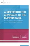 A Differentiated Approach to the Common Core - Ascd