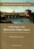 A Dinâmica das Retenções Tributárias - Quartier latin