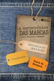A Distintividade das Marcas - Saraiva