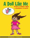 A Doll Like Me - 5d media publishing