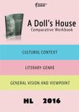 A Doll's House Comparative Workbook HL16 - Scene by scene