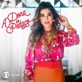A Dona Do Pedaço - Vol 1 - CD - Som livre
