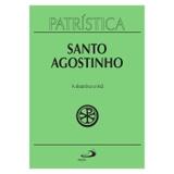 A Doutrina Cristã - Vol. 17 - S. Agostinho - Paulus editora