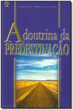 A Doutrina da Predestinação - Cpad