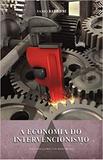 A economia do intervencionismo