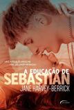 A Educação De Sebastian - Novo século
