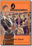 A empacotadora - Autor independente