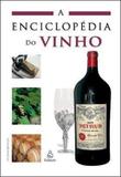 A Enciclopédia Do Vinho - Nova fronteira