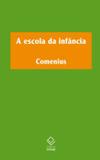 A escola da infância