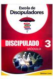 A Escola de Discipuladores - Discipulado - Módulo 3 - Editora aleluia