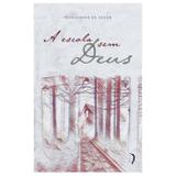A Escola sem Deus - Mons. de Ségur - Edições livre