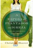 A Esposa do Plantador de Igrejas - Vida nova