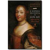 A esposa secreta de Luís XIV