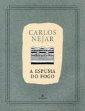 A Espuma do Fogo - Ateliê editorial