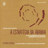 A Estratégia da Aranha - Rio books
