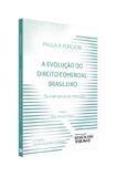 A Evolução do Direito Comercial Brasileiro - 4ª Edição (2019) - Rt - revista dos tribunais