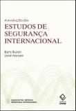 A evolução dos estudos de segurança internacional