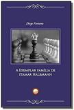A Exemplar Família de Itamar Halbmann - Livraria danubio