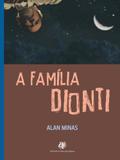 A Familia Dionti - Berlendis vertecch