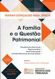 A Família e a Questão Patrimonial - Rt - revista dos tribunais