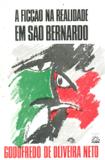A Ficção na Realidade em São Bernardo - Edifurb