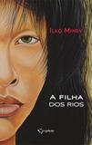 A Filha dos Rios - Virgiliae