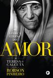 A força eterna do amor